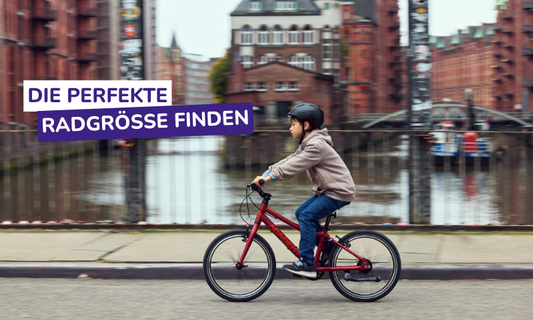 Wie du die perfekte Kinderfahrrad Größe findest – Ganz ohne Stress